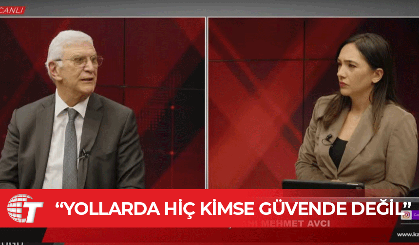 Mehmet Avcı: Sürücü, yol ve araç güvenliği sağlanmadan hiç kimse güvende değil