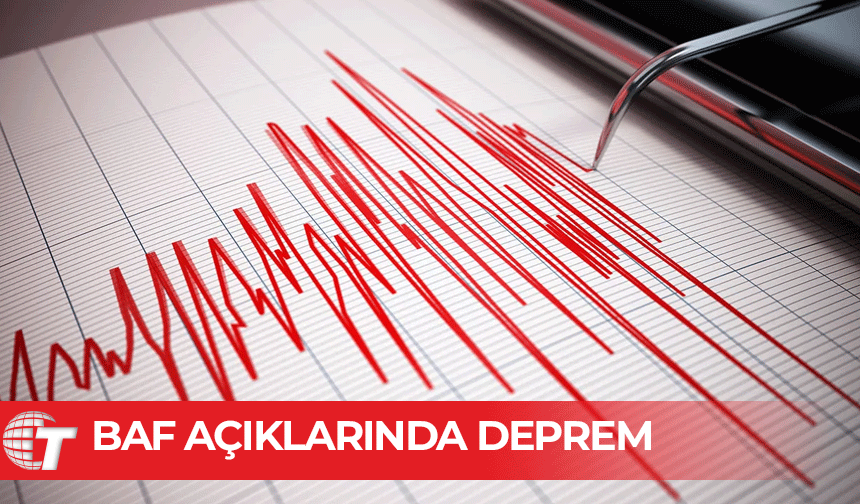 Baf açıklarında 4.2 büyüklüğünde deprem