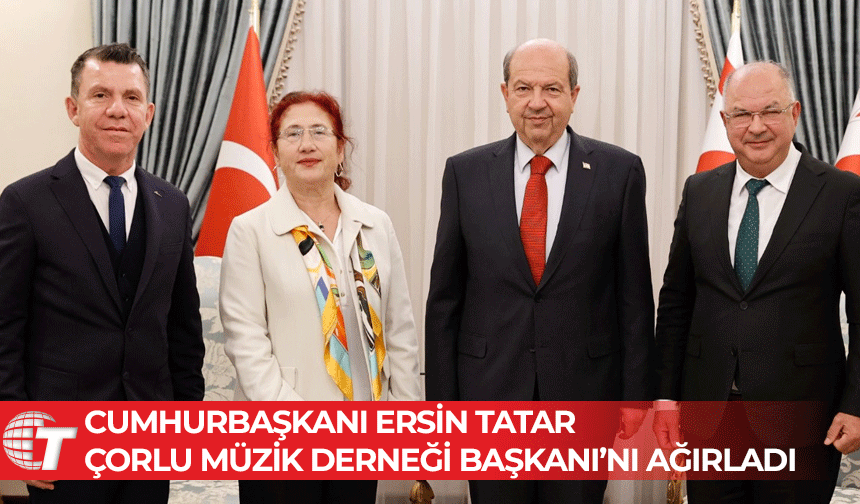 Cumhurbaşkanı Ersin Tatar, Çorlu Müzik Derneği Başkanı Hasan Kaya’yı kabul etti