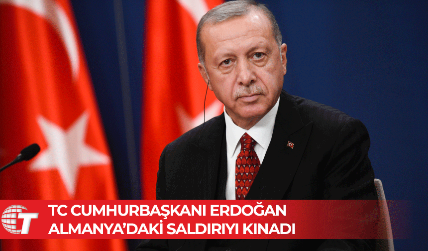 TC Cumhurbaşkanı Erdoğan, Almanya halkına başsağlığı diledi