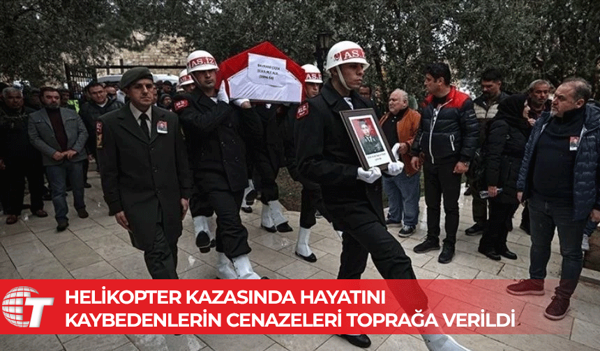 Muğla'daki ambulans helikopter kazasında hayatını kaybeden pilot, doktor ve sağlık personelinin cenazesi defnedildi.