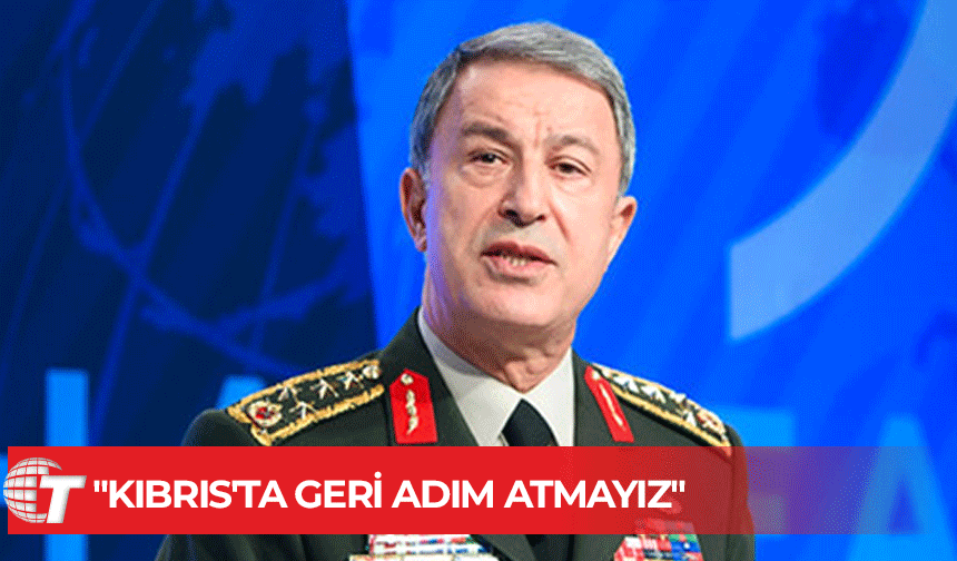 Hulusi Akar: Kıbrıs, bizim milli meselemiz