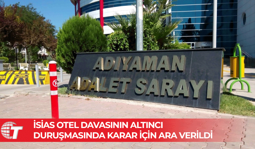 İsias Otel davası kararı KKTC saati ile 01:00’de açıklanacak