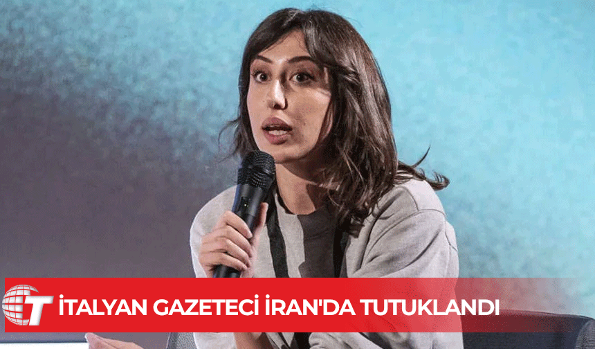 İtalyan gazeteci Cecilia Sala, Tahran’da tutuklandı