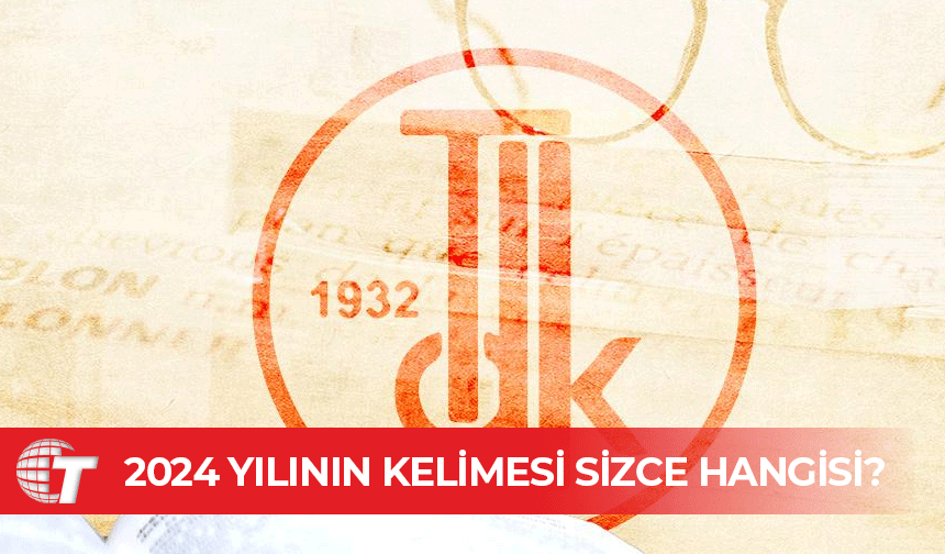 2024 yılının kelimesi için oylama başladı