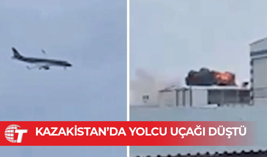 Kazakistan'da Azerbaycan'a ait yolcu uçağı düştü