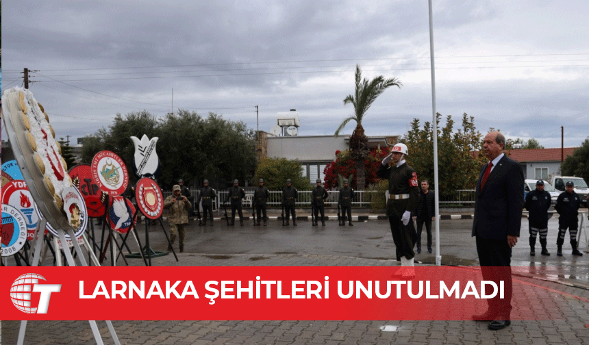 Larnaka şehitleri anıldı