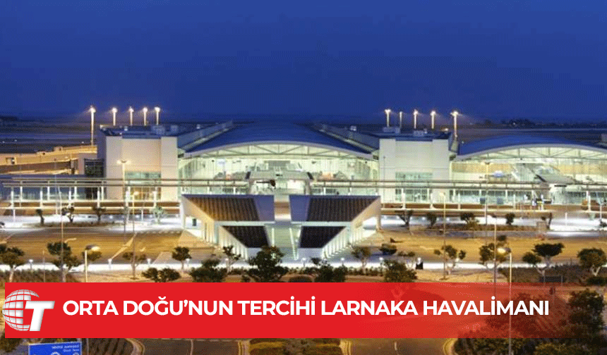 İsrail ve Lübnanlılar en çok Larnaka’yı tercih etti