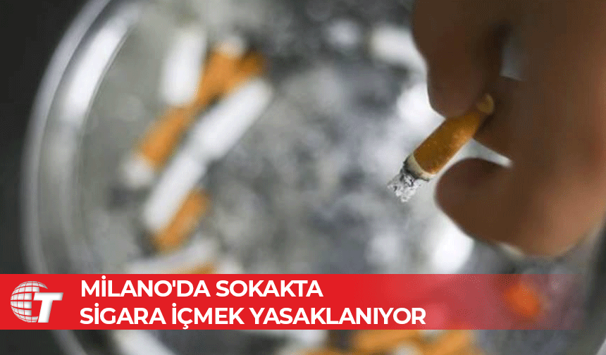 Milano'da yeni yıldan itibaren sokakta sigara içmek yasaklanacak