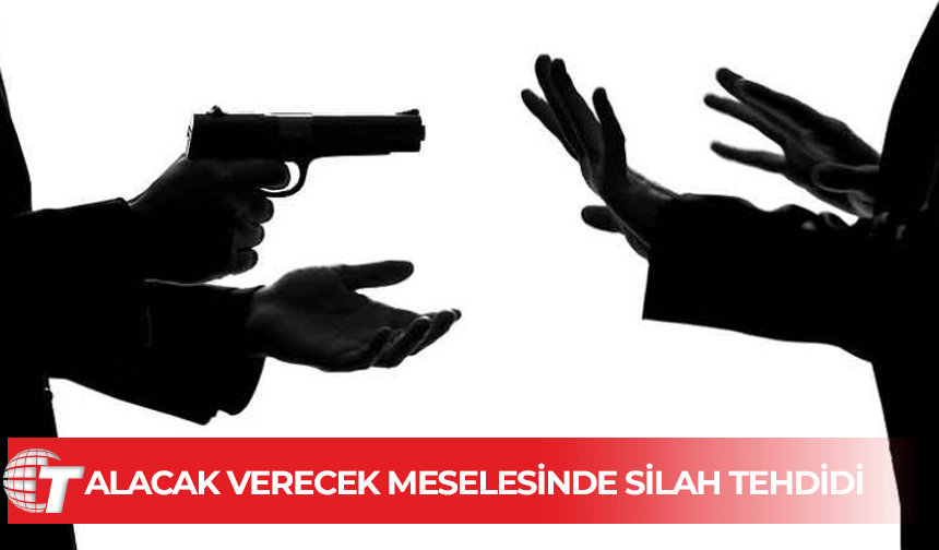 İş yeri sahibi alacak verecek meselesinde tabanca gösterdi