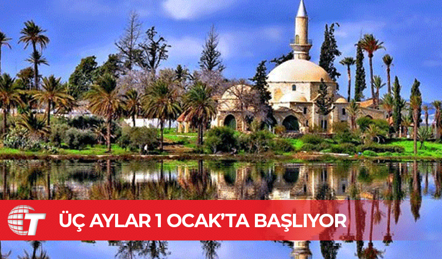 Üç aylar 1 Ocak’ta başlıyor