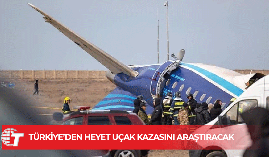 Türkiye'den 8 kişilik heyet uçak kazasını araştırmak üzere yola çıkıyor