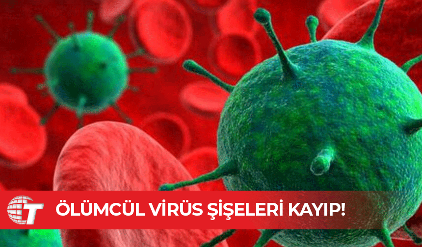 Avustralya’da 323 şişe dolusu ölümcül virüsün “kaybolduğu” ortaya çıktı!