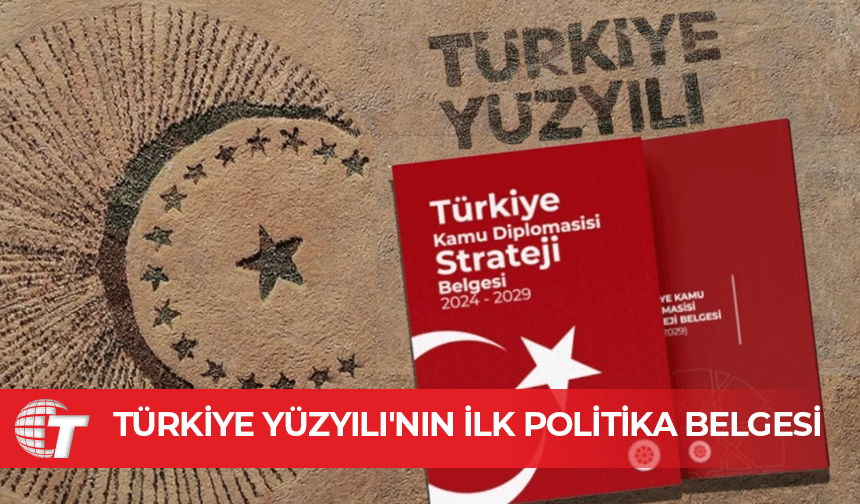 5 yıllık "Türkiye Kamu Diplomasisi Strateji Belgesi" yayımlandı