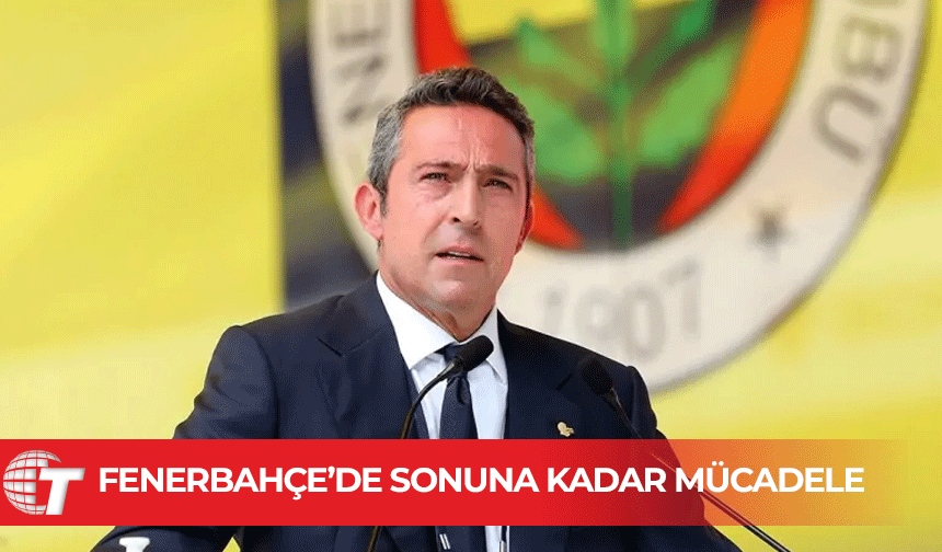 Ali Koç, Fenerbahçe'nin Türkiye Kupası kararını açıkladı