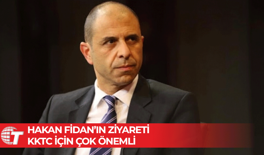 Kudret Özersay: Fidan’ın ziyareti, Kıbrıs sorununun geleceği için çok önemli