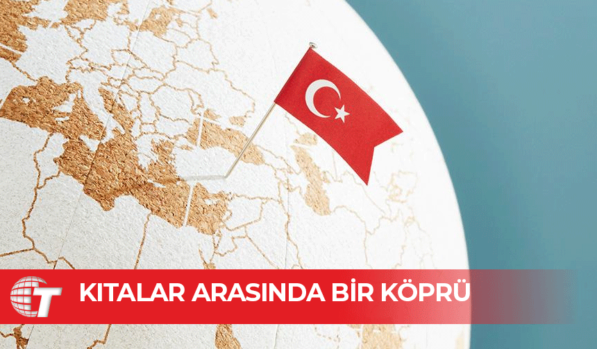 Türkiye’nin küresel barış diplomasisi: Kıtalar arasında bir köprü