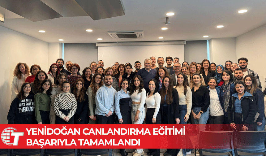 KTTB 'den “Yenidoğan Canlandırma Eğitimi"nde doğru müdahale vurgusu!