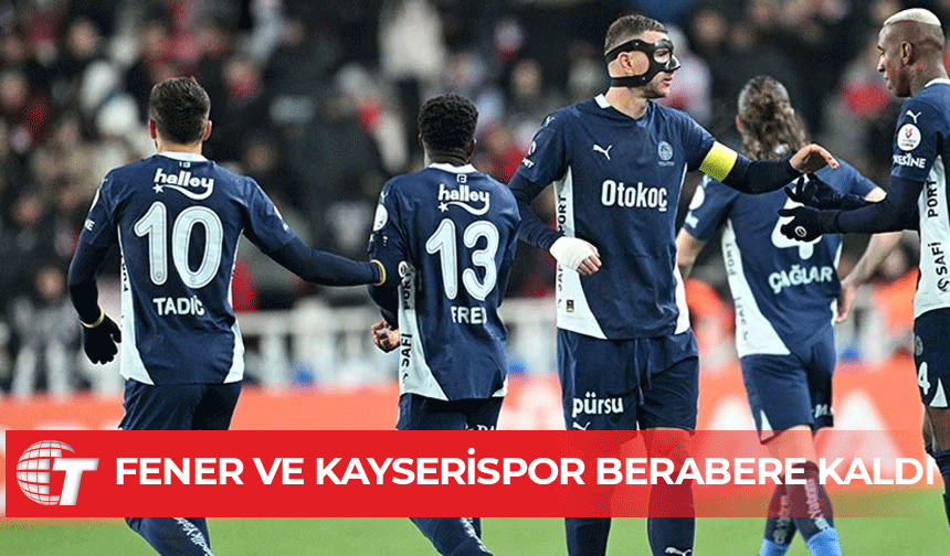 Fenerbahçe'den zirve yolunda kritik puan kaybı: 3-3