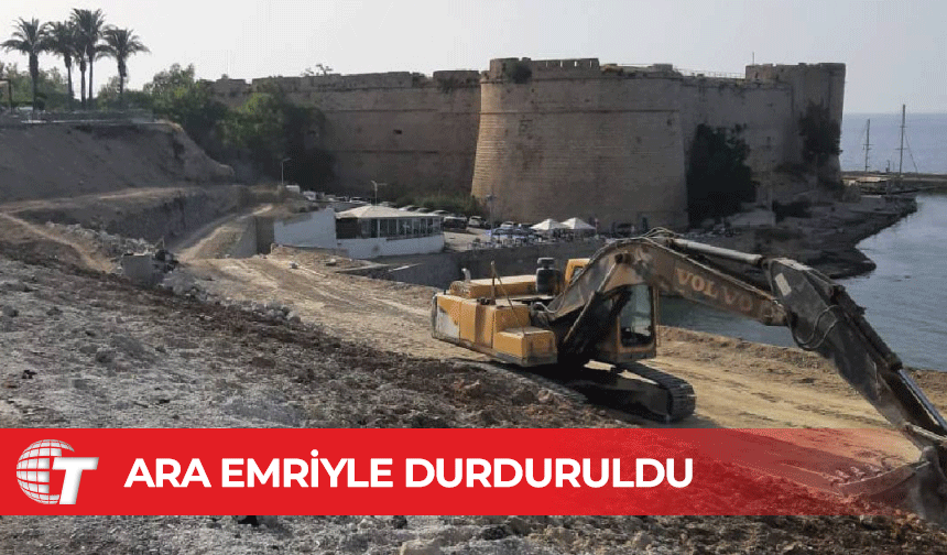 Girne Kalesi arkasındaki düzenleme ara emriyle durduruldu