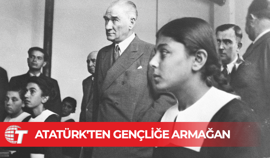 Mustafa Kemal Atatürk'ten gençliğe armağan: 19 Mayıs