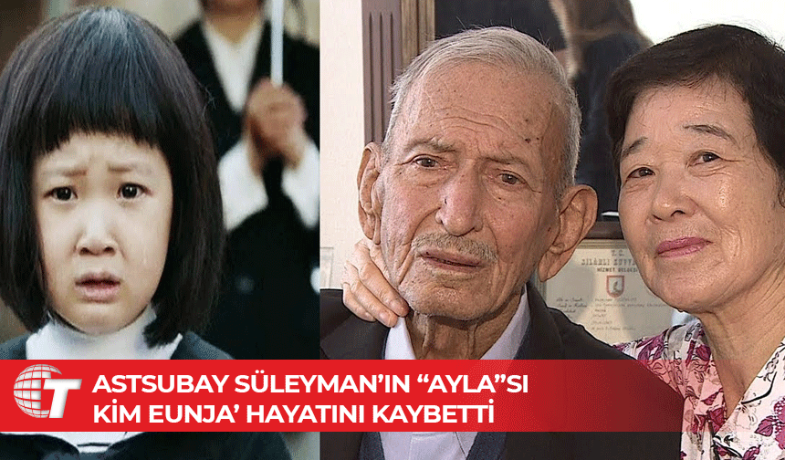 "Ayla" filmiyle hikayesi beyaz perdeye aktarılan Koreli Kim hayatını kaybetti