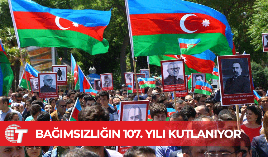Azerbaycan'ın bağımsızlığının 107. yılı