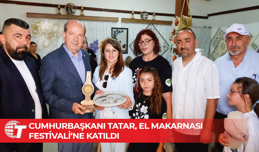Tatar: “Kıbrıs Türkü’nün kültürünü gelecek kuşaklara aktarmalıyız”