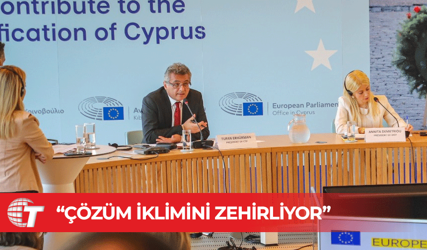 Erhürman: Mülkiyet konusunda yaşananlar çözüm iklimini zehirliyor