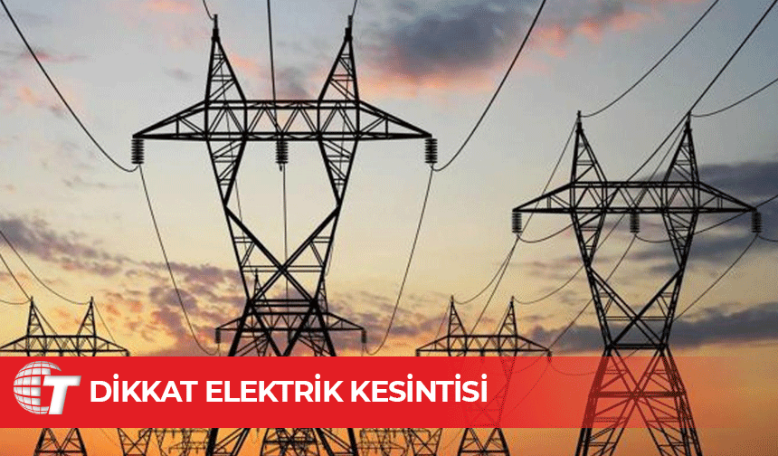 Yarın Kömürcü, Pınarbaşı ve çevre bölgelere elektrik verilemeyecek