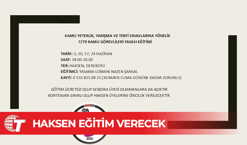 HAKSEN, Kamu Görevlileri Yasası eğitimi verecek
