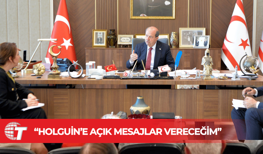 Tatar: “Rum liderliğinin saldırgan siyasetine karşı yoğun bir diplomasi yürütüyoruz”