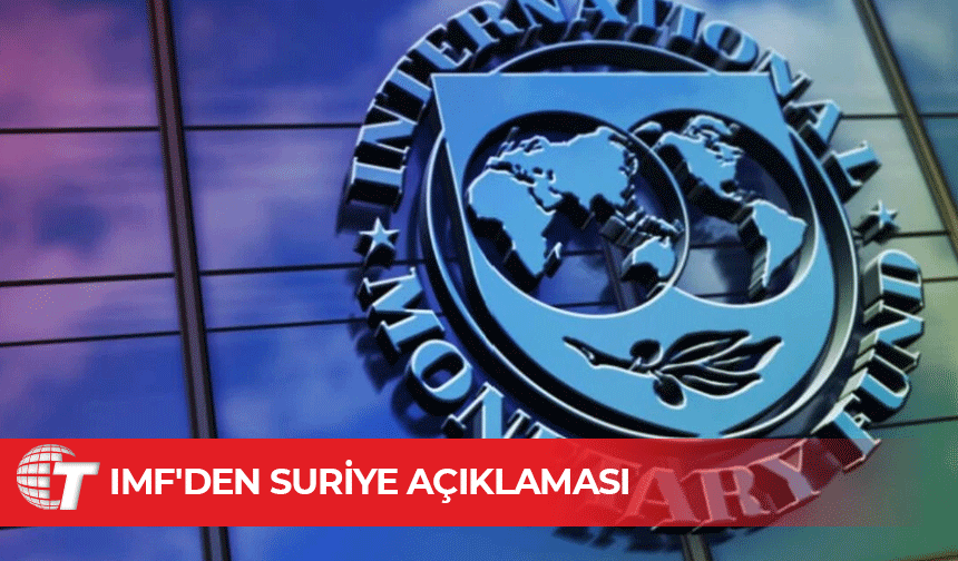 IMF, Suriye'nin yeni ekonomi yönetimiyle faydalı görüşmeler yapıldığını belirtti