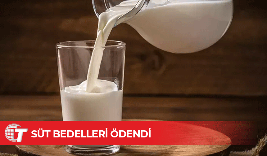 1-15 Nisan tarihli çiğ süt bedelleri ödendi