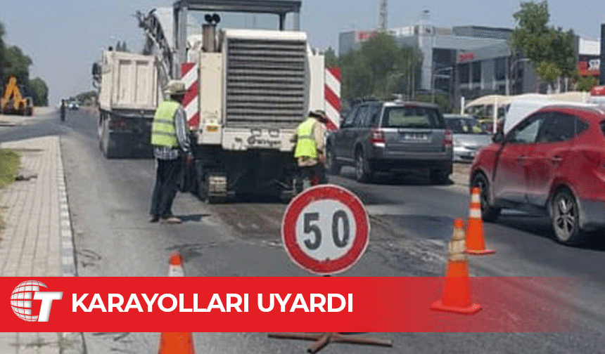 Bu güzergâhlarda trafik çalışmasına dikkat!
