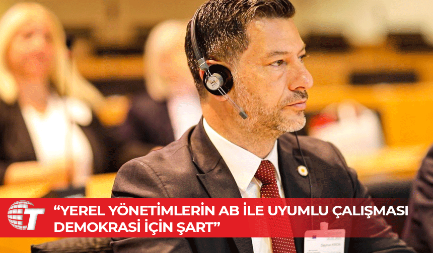 Ceyhun Kırok: Brüksel’deki gibi toplantılarda daha görünür olmalıyız
