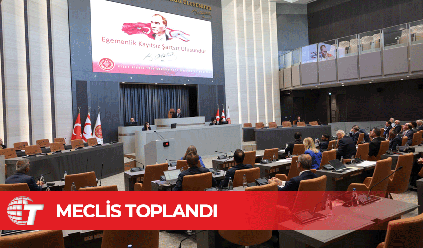 Meclis yasama göreviyle toplandı