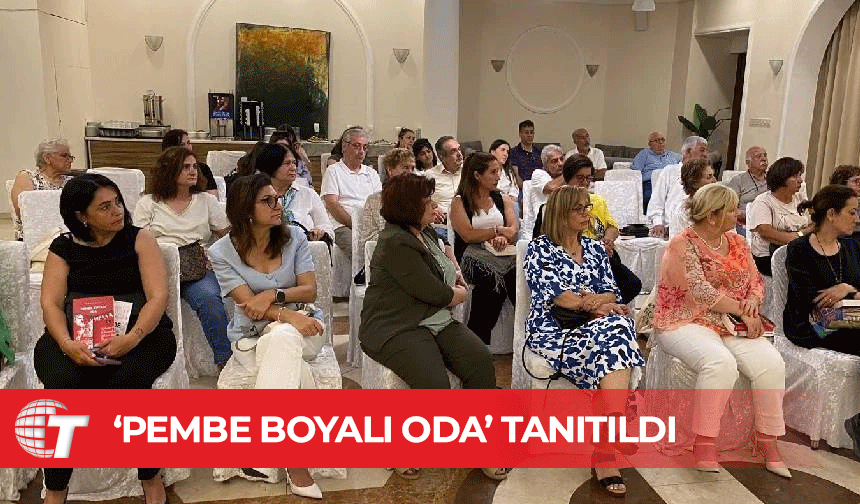 Başaran Düzgün’ün Pembe Boyalı Oda romanının tanıtımı Girne’de yapıldı