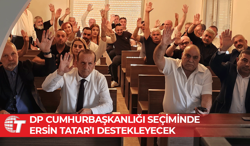 DP’den cumhurbaşkanlığı seçimi için net tavır
