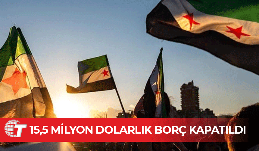 Dünya Bankası: Suriye’nin borcu Suudi Arabistan ve Katar tarafından ödendi