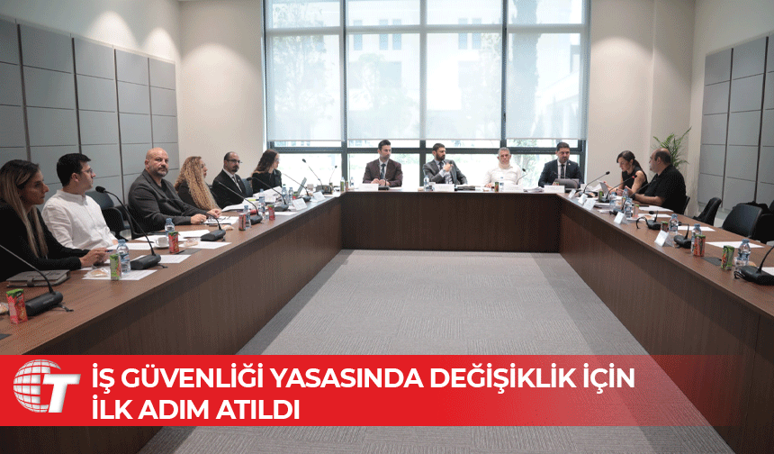 Meclis Komitesi İş Sağlığı ve Güvenliği Yasa önerisini görüştü
