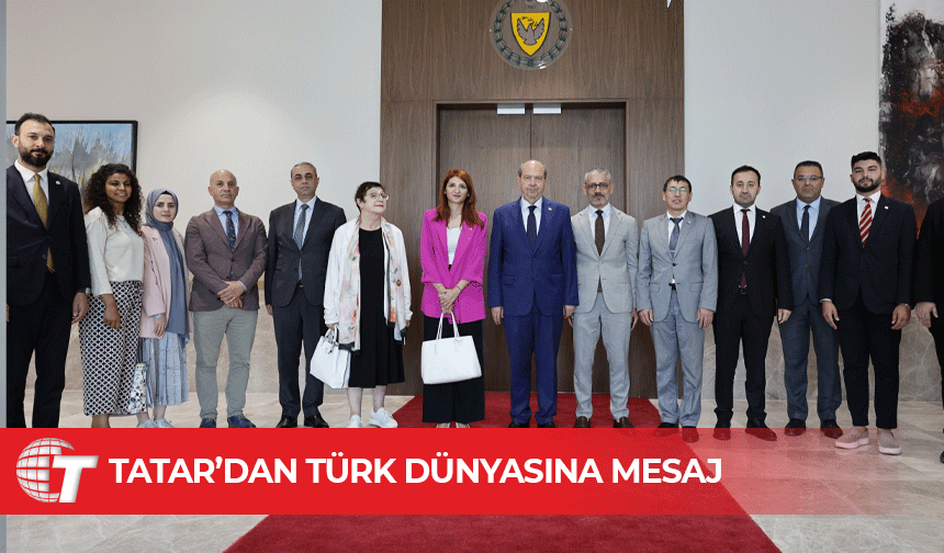 “KKTC Türk Dünyasının kalbidir”