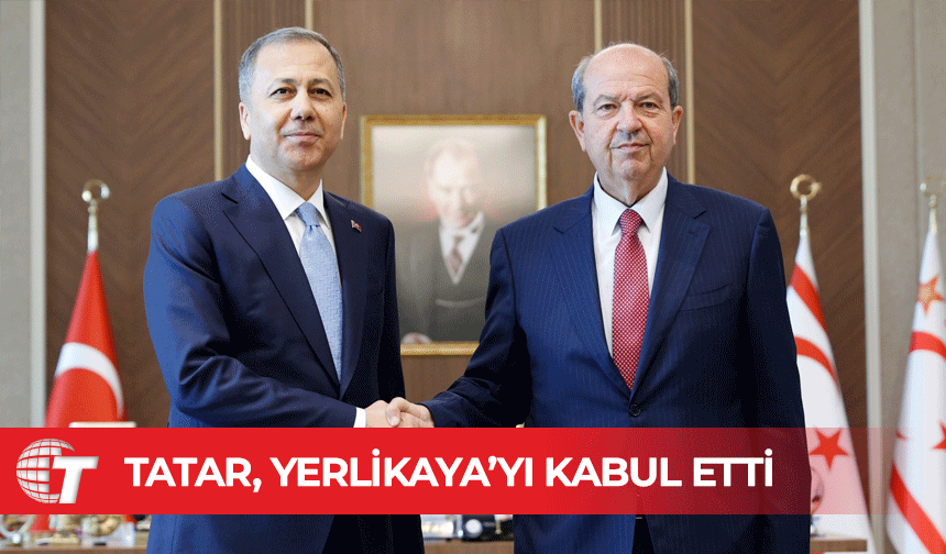Cumhurbaşkanı Tatar, Ali Yerlikaya’yı kabul etti