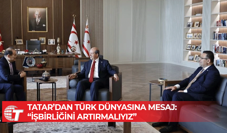 Cumhurbaşkanı Ersin Tatar, Türk Yatırım Fonu Başkanı Amreyev'i kabul etti