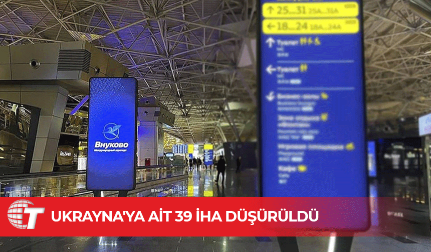 Moskova'da İHA saldırıları nedeniyle bazı havalimanlarındaki uçuşlar durduruldu