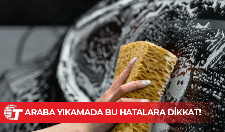 Araba yıkamada yapılan bu hata boyaya zımpara etkisi yapıyor!