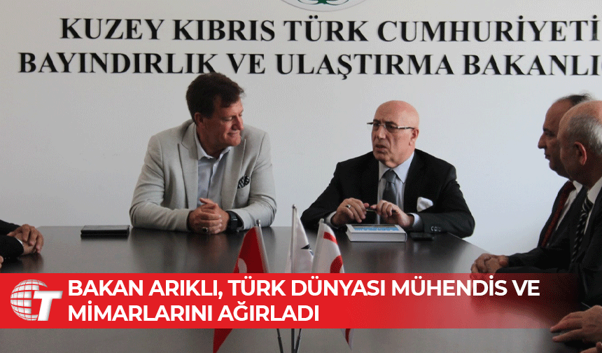 Bakan Arıklı: “Türk Dünyası, Kıbrıs Türkü için stratejik öneme sahiptir”