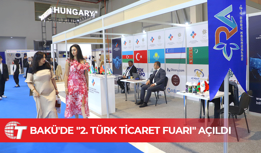 Bakü’de Türk Devletleri Ticaret Fuarı kapılarını açtı: KKTC geniş katılım gösterdi