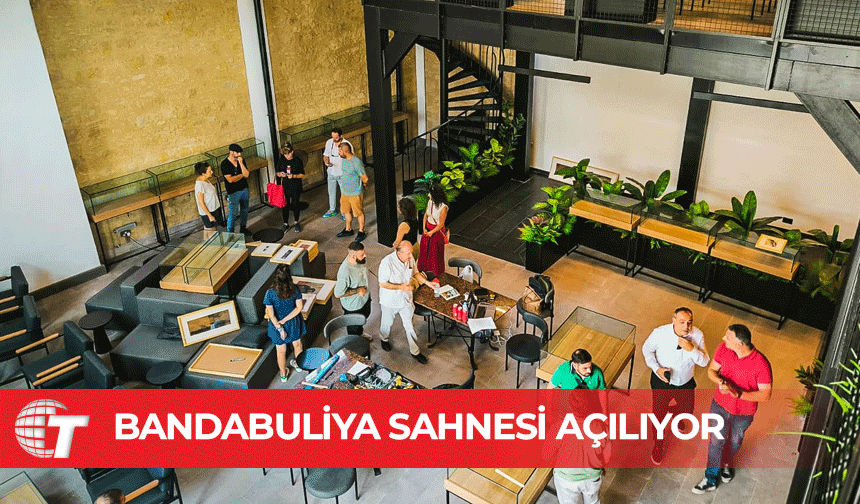Yenilenen Bandabuliya Sahnesi açılıyor