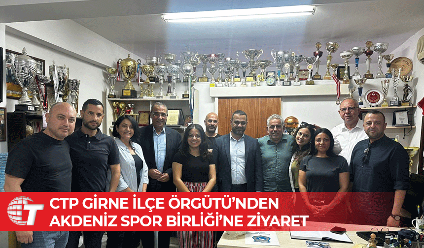 CTP Girne İlçe Örgütü Akdeniz Spor Birliği’ni ziyaret etti